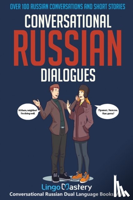 Lingo Mastery - Conversational Russian Dialogues