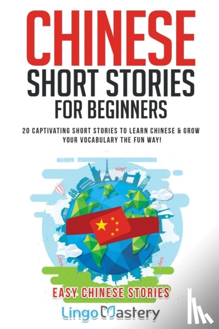 Lingo Mastery - Chinese Short Stories For Beginners