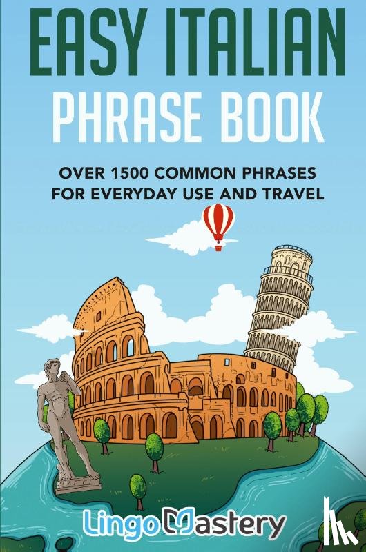 Lingo Mastery - Easy Italian Phrase Book