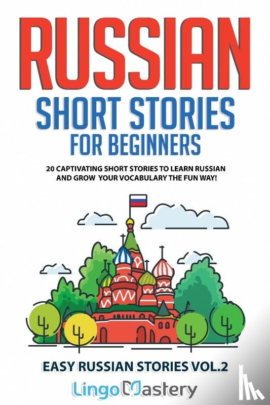 Lingo Mastery - Russian Short Stories for Beginners