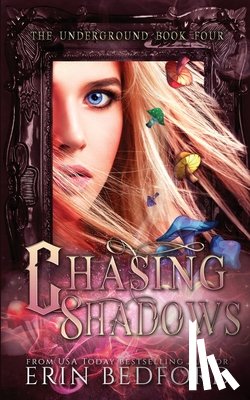 Bedford, Erin - Chasing Shadows