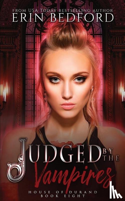 Bedford, Erin - Judged by the Vampires