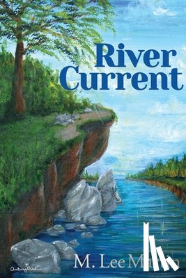 Martin, M Lee - River Current