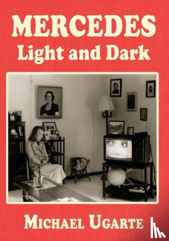Ugarte, Michael - Mercedes Light and Dark