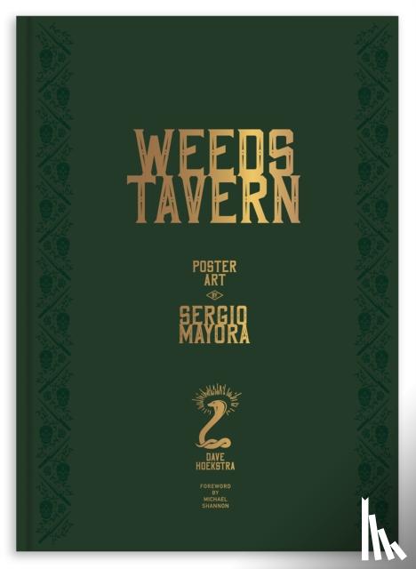Hoekstra, Dave - Weeds Tavern