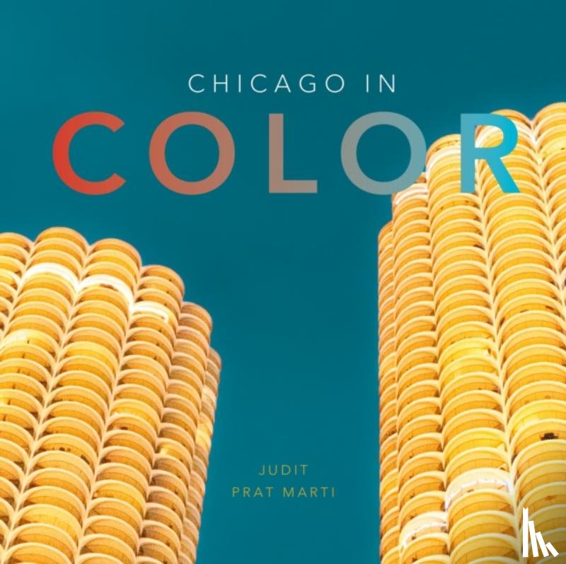 Prat Mart, Judit - Chicago in Color