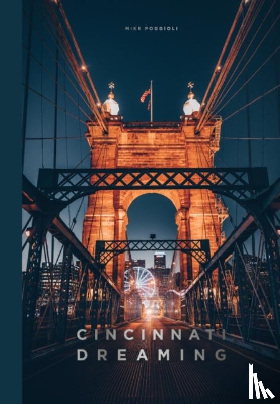 Poggioli, Mike - Cincinnati Dreaming