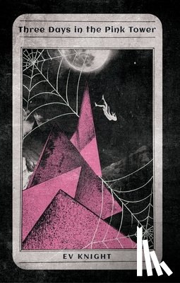 Knight, Ev - Three Days in the Pink Tower