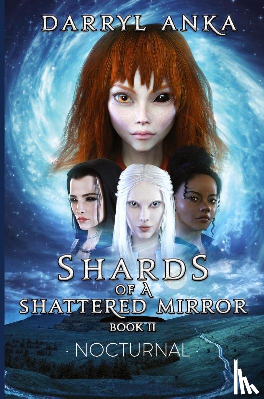 Anka - Shards of a Shattered Mirror Book II