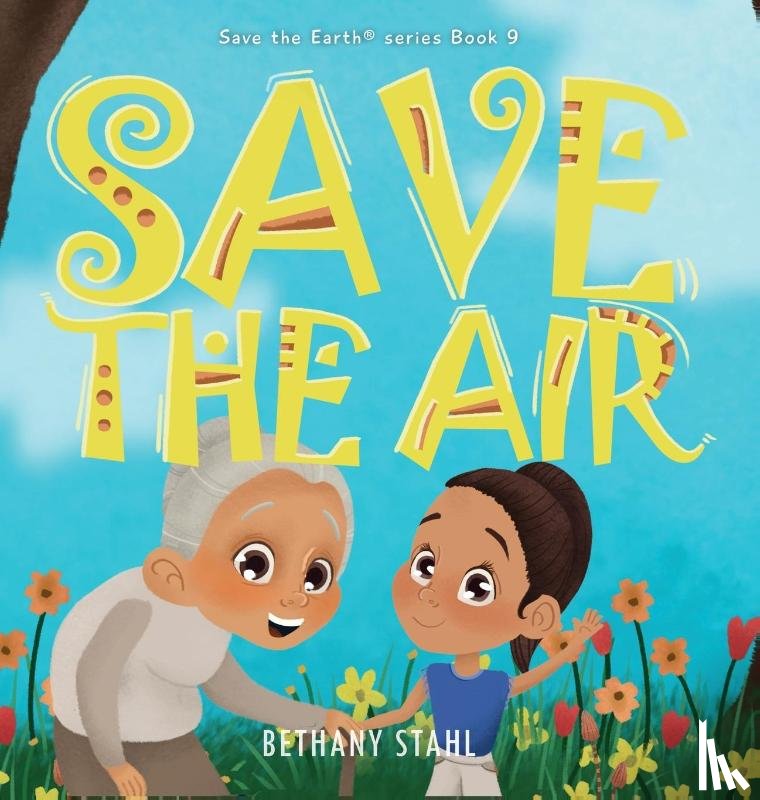 Stahl, Bethany - Save the Air