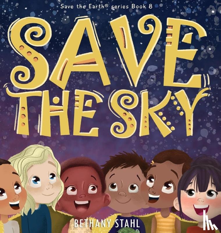 Stahl, Bethany - Save the Sky