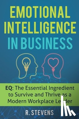 Stevens, R - Emotional Intelligence in Business