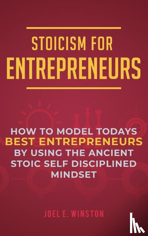 Winston, Joel E - Stoicism for Entrepreneurs