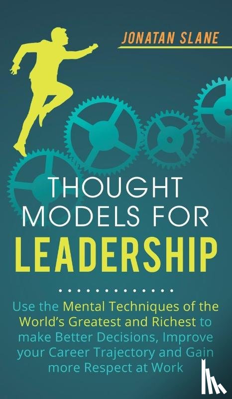 Slane, Jonatan - Thought Models for Leadership
