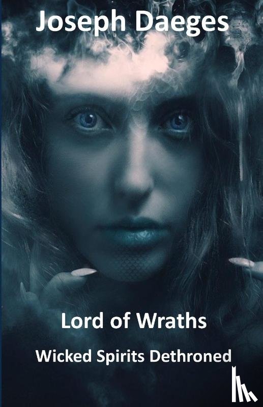 Daeges, Joseph - Lord of Wraths