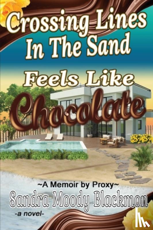 Blackmon, Sandra Moody - Crossing Lines in the Sand