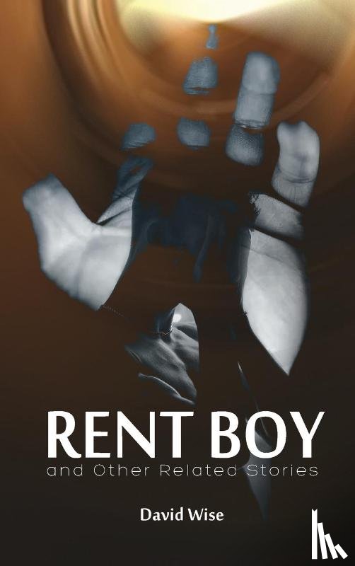 Wise, David - RENT BOY and Other Related Stories