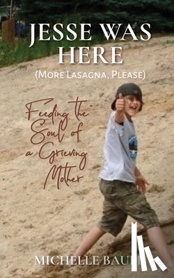 Bauer, Michelle - Jesse Was Here