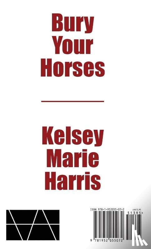 Harris, Kelsey Marie - Bury Your Horses
