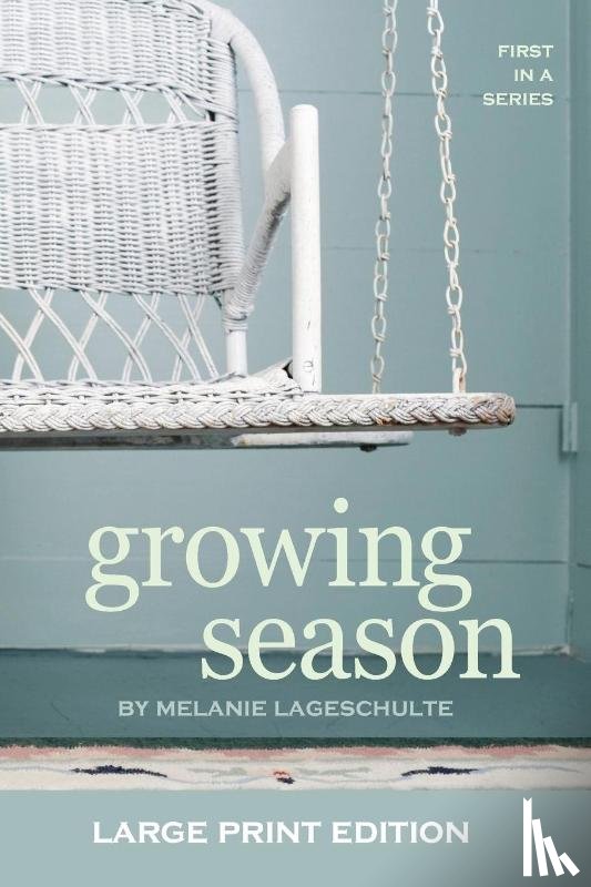 Lageschulte, Melanie - Growing Season