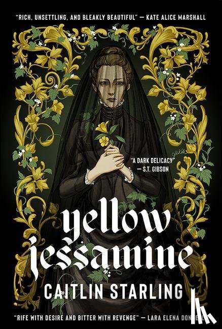 Starling, Caitlin - YELLOW JESSAMINE