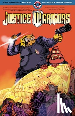 Bors, Matt, Clarkson, Ben - Justice Warriors