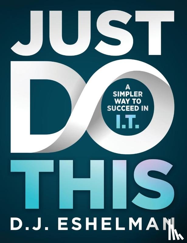 Eshelman, D J - Just Do This