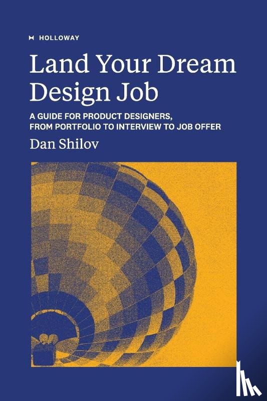 Shilov, Dan - Land Your Dream Design Job
