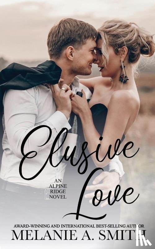 Smith, Melanie a - Elusive Love