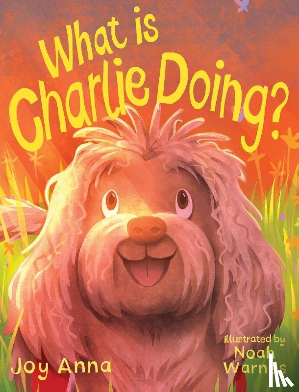 Anna, Joy - What is Charlie Doing