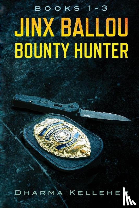 Kelleher, Dharma - Jinx Ballou Bounty Hunter