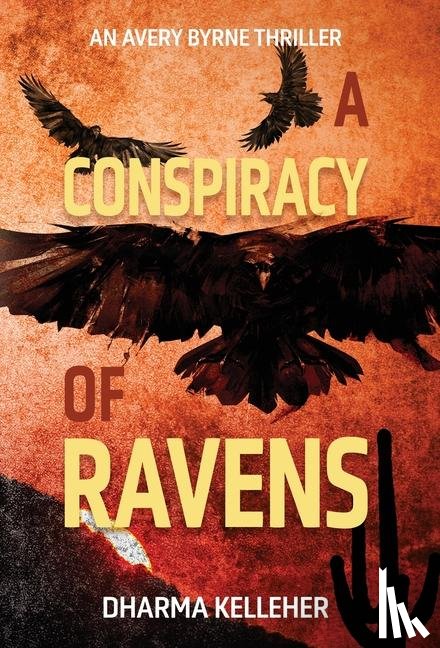 Kelleher, Dharma - A Conspiracy of Ravens