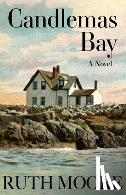 Moore, Ruth - Candlemas Bay