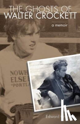 Crockett, W. Edward - The Ghosts of Walter Crockett