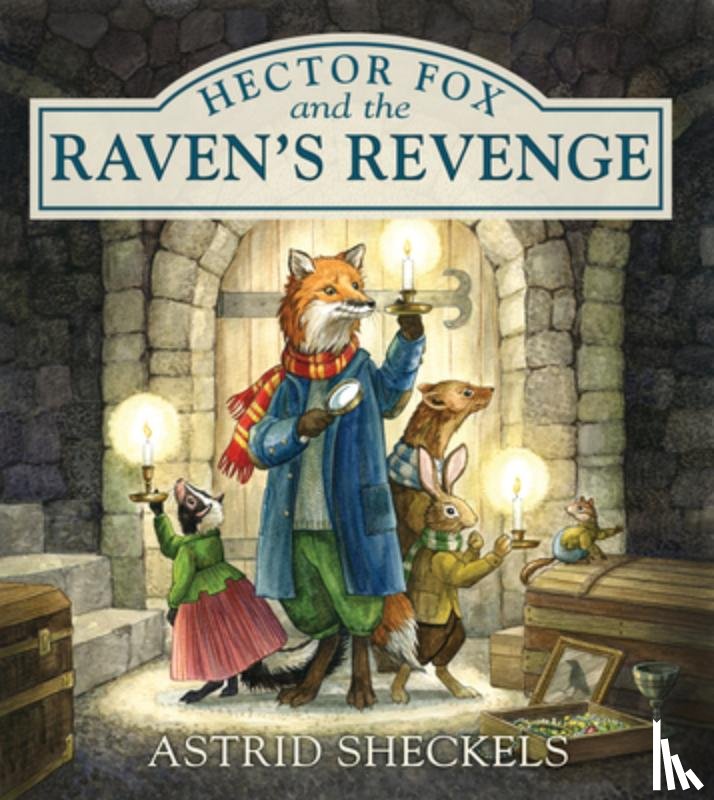 Sheckels, Astrid - HECTOR FOX & THE RAVENS REVENG