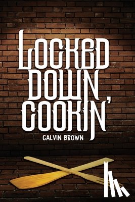 Publishers, Freebird - Locked Down Cookin'
