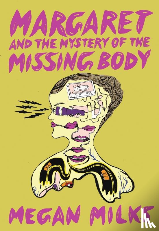 Milks, Megan - Margaret And The Mystery Of The Missing Body