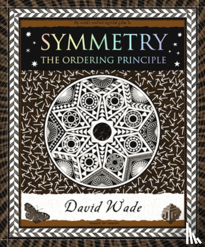 Wade, David - Symmetry: The Ordering Principle
