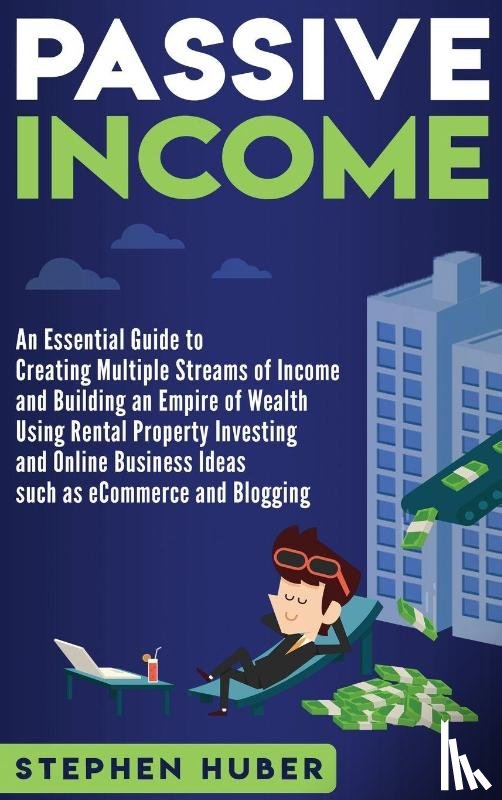 Huber, Stephen - Passive Income
