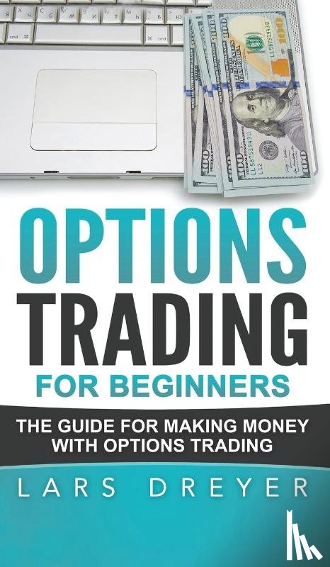Dreyer, Lars - Options Trading for Beginners