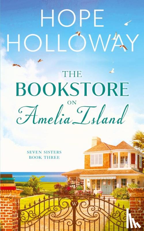 Holloway, Hope - The Bookstore On Amelia Island
