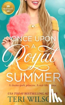 Wilson, Teri - Once Upon a Royal Summer