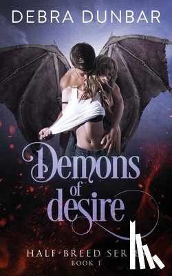 Dunbar, Debra - Demons of Desire