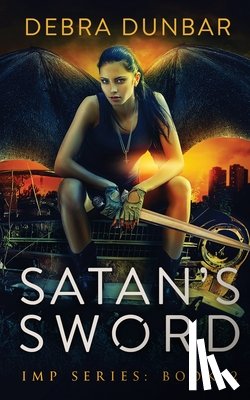 Dunbar, Debra - Satan's Sword