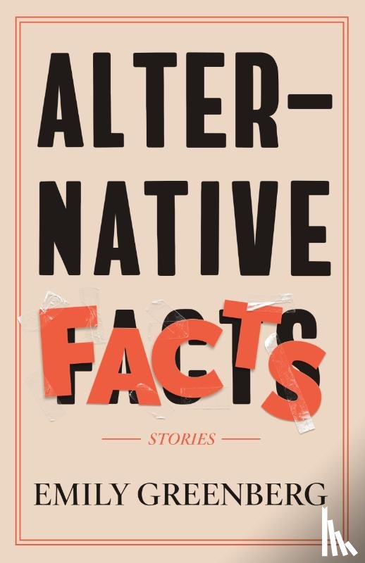 Greenberg, Emily - Alternative Facts