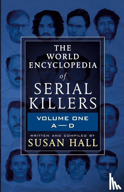 Hall, Susan - The World Encyclopedia Of Serial Killers
