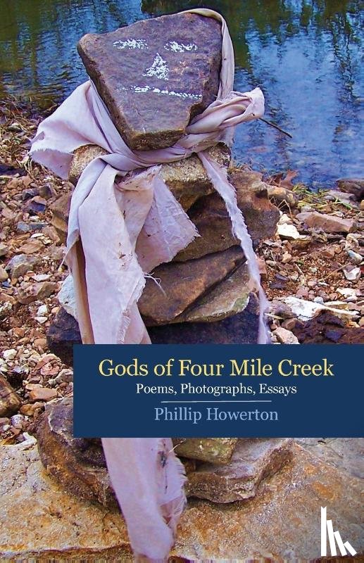 Howerton, Phillip - Gods of Four Mile Creek