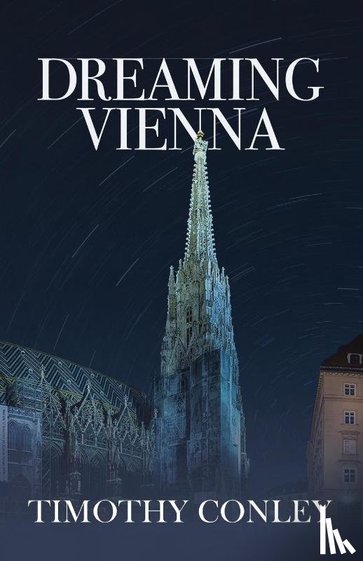 Conley, Timothy K - Dreaming Vienna