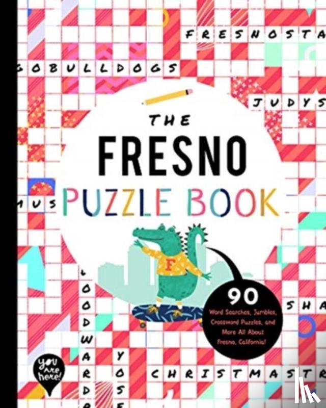 YOU ARE HERE BOOKS - The Fresno Puzzle Book