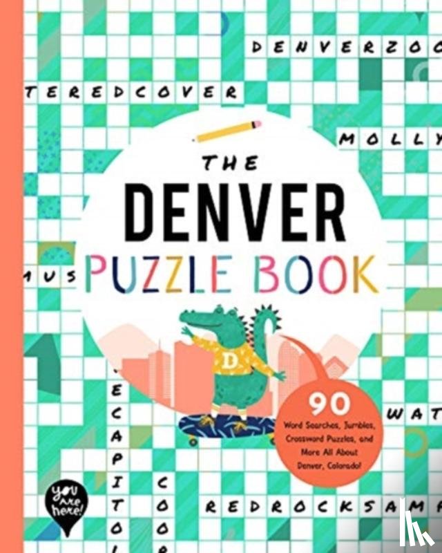 YOU ARE HERE BOOKS - The Denver Puzzle Book
